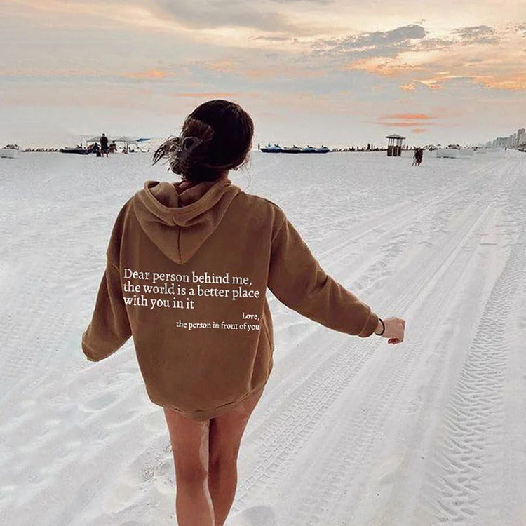 Dear Person Behind Me,the World Is A Better Place,with You In It,love,the Person In Front Of You,Women's Plush Letter Printed Kangaroo Pocket Drawstring Printed Hoodie Unisex Trendy Hoodies - O Retalho