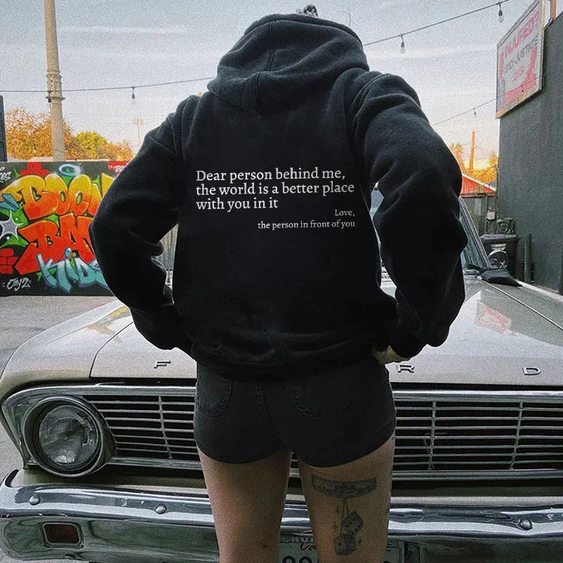 Dear Person Behind Me,the World Is A Better Place,with You In It,love,the Person In Front Of You,Women's Plush Letter Printed Kangaroo Pocket Drawstring Printed Hoodie Unisex Trendy Hoodies - O Retalho
