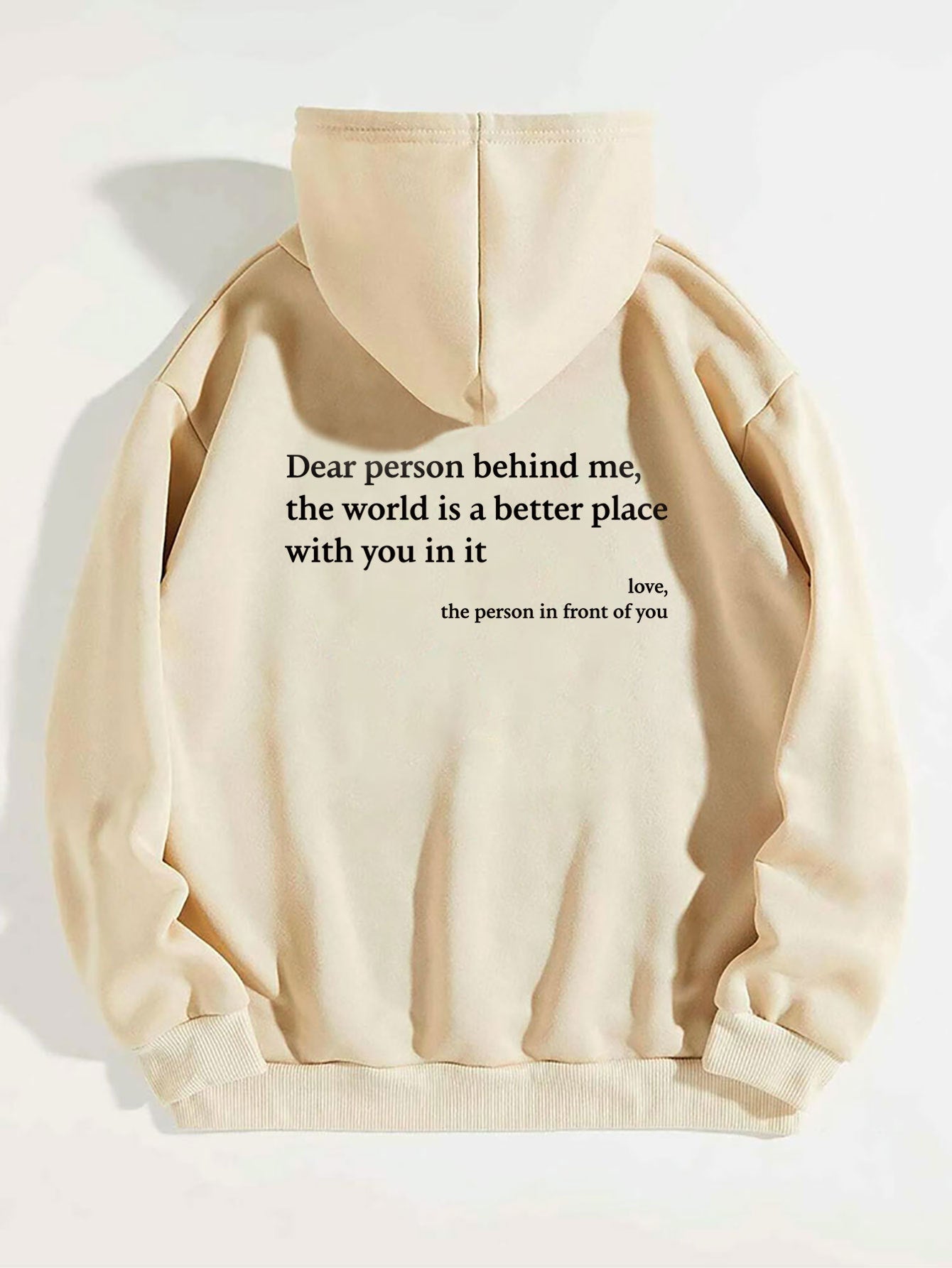 Dear Person Behind Me,the World Is A Better Place,with You In It,love,the Person In Front Of You,Women's Plush Letter Printed Kangaroo Pocket Drawstring Printed Hoodie Unisex Trendy Hoodies - O Retalho